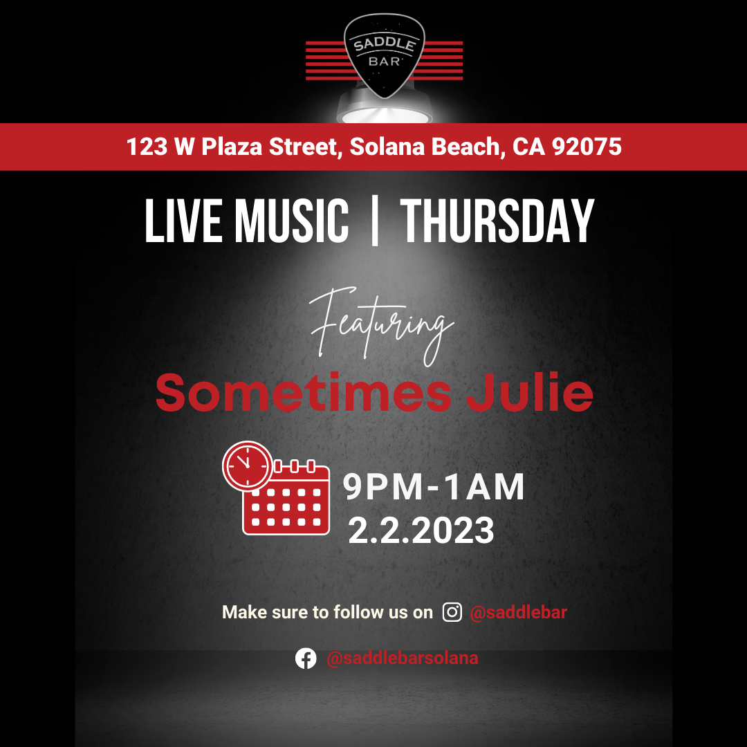 **LIVE BAND** Sometimes Julie - Rock Covers - 2/2/2023 9pm