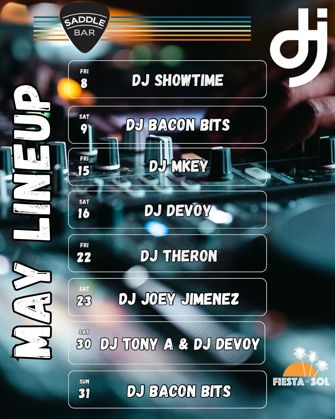 DJs every Fri & Sat at The Saddle Bar! - May'26